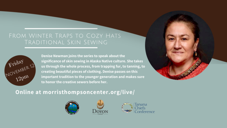 Our People Speak: From Winter Traps to Cozy Hats – Traditional Skin Sewing